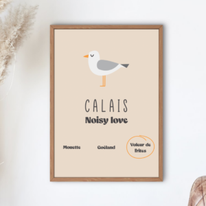 Calais Noisy Love – Affiche A4 humoristique