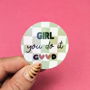 Sticker Girl you do it good