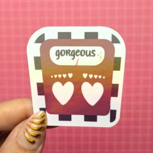 Sticker Gorgeous – Pèse-personne bienveillant