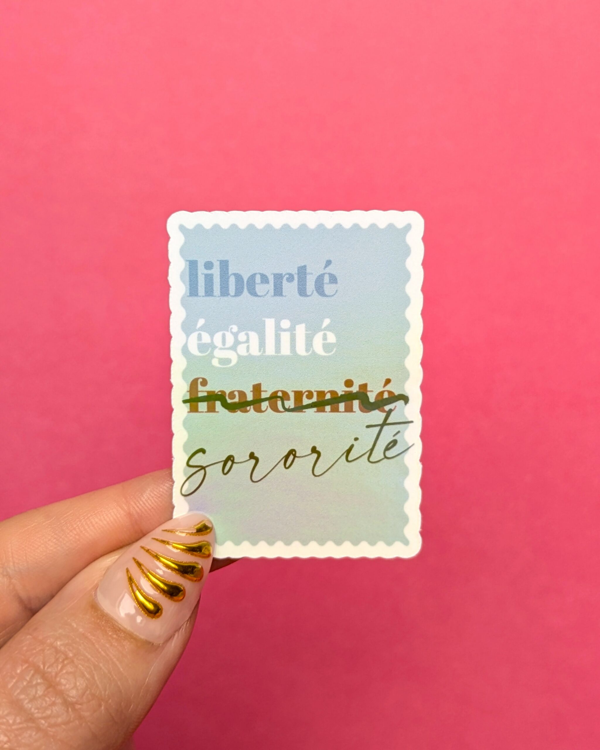 Sticker Liberté, Égalité, Sororité
