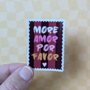 Sticker More Amor Por Favor – Good vibes only